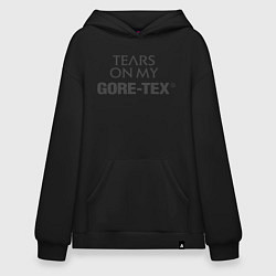 Толстовка-худи оверсайз Tears on my GORETEX, цвет: черный