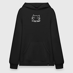 Толстовка-худи оверсайз So very angry cat, цвет: черный