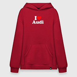 Толстовка-худи оверсайз I love Audi, цвет: красный