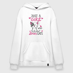 Худи оверсайз Just a girl who loves cats