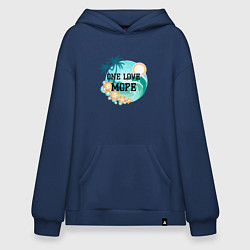 Толстовка-худи оверсайз One love море, цвет: тёмно-синий