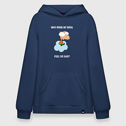 Толстовка-худи оверсайз Why does my soul feel so bad, цвет: тёмно-синий