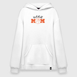 Толстовка-худи оверсайз Баскетбольная мама, цвет: белый