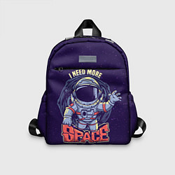 Детский рюкзак I NEED MORE SPACE Z, цвет: 3D-принт