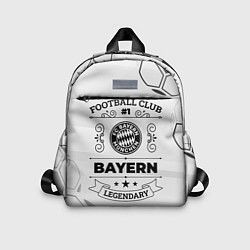 Детский рюкзак Bayern Football Club Number 1 Legendary, цвет: 3D-принт