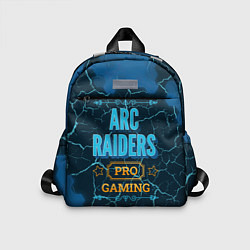 Детский рюкзак Игра ARC Raiders: pro gaming, цвет: 3D-принт