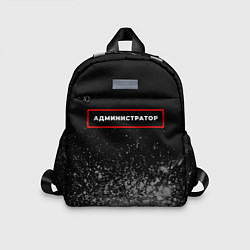 Детский рюкзак Администратор - в красной рамке на темном, цвет: 3D-принт