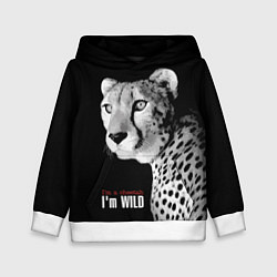 Толстовка-худи детская Im a cheetah Im WILD, цвет: 3D-белый