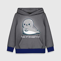 Детская толстовка Seal of Disapproval