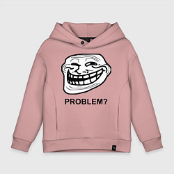 Детское худи оверсайз Trollface. Problem? Проблемы?
