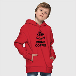 Толстовка оверсайз детская Keep Calm & Drink Coffee, цвет: красный — фото 2