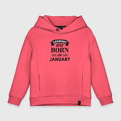 Толстовка оверсайз детская Legends are born in january, цвет: коралловый