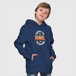 Толстовка оверсайз детская Because Im The Daniil And Im Awesome, цвет: тёмно-синий — фото 2