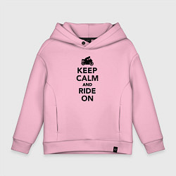 Детское худи оверсайз Keep calm and ride on