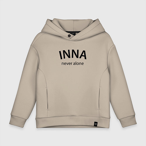 Детское худи оверсайз Inna never alone - motto / Миндальный – фото 1