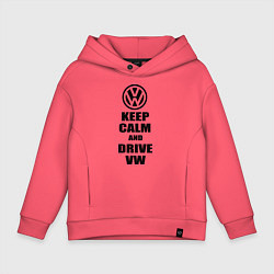 Толстовка оверсайз детская Keep Calm & Drive VW, цвет: коралловый