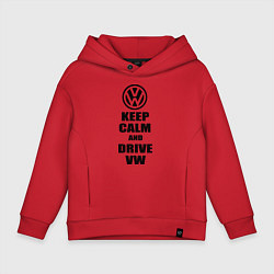 Толстовка оверсайз детская Keep Calm & Drive VW, цвет: красный