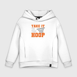 Толстовка оверсайз детская Take it to the hoop, цвет: белый