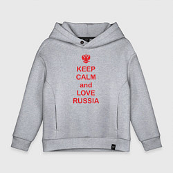 Толстовка оверсайз детская Keep Calm & Love Russia, цвет: меланж