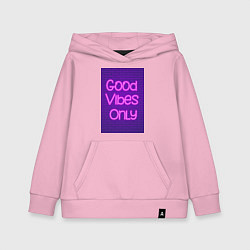 Толстовка детская хлопковая Неоновая надпись good vibes only и кирпичная стена, цвет: светло-розовый