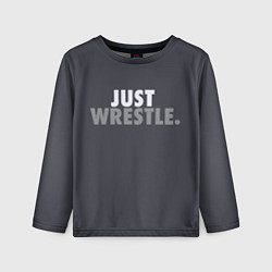 Детский лонгслив Just wrestle