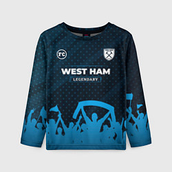 Лонгслив детский West Ham legendary форма фанатов, цвет: 3D-принт