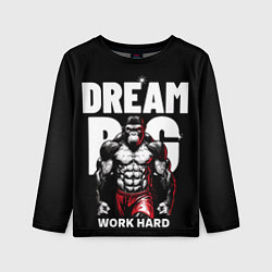 Лонгслив детский Dream big - work hard monkey, цвет: 3D-принт