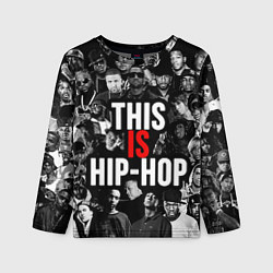 Лонгслив детский This is hip-hop, цвет: 3D-принт