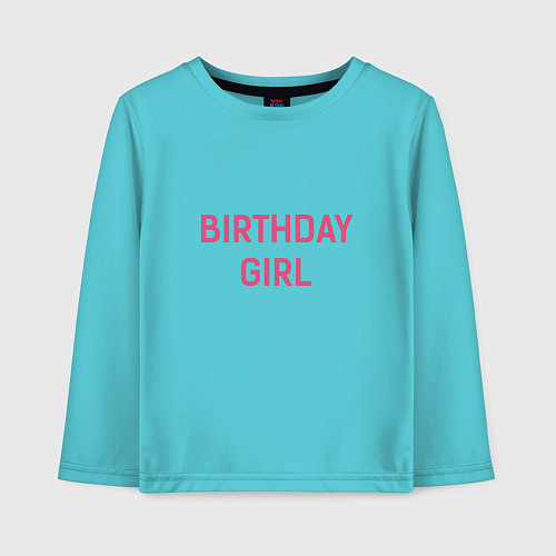 Детский лонгслив Birthday Girl / Бирюзовый – фото 1