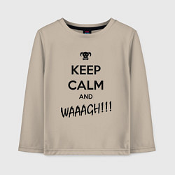 Лонгслив хлопковый детский Keep Calm & WAAAGH, цвет: миндальный