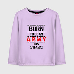 Детский лонгслив Born to be an ARMY BTS