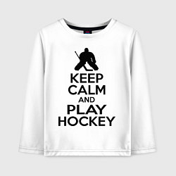 Лонгслив хлопковый детский Keep Calm & Play Hockey, цвет: белый