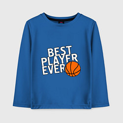 Детский лонгслив Best player ever.(Лучший игрок всех времен)