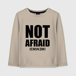 Детский лонгслив Not Afraid