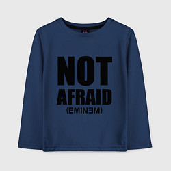 Детский лонгслив Not Afraid