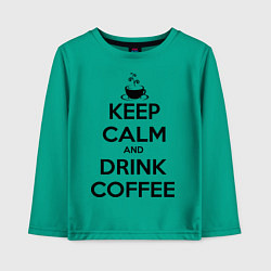 Лонгслив хлопковый детский Keep Calm & Drink Coffee, цвет: зеленый