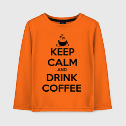 Детский лонгслив Keep Calm & Drink Coffee