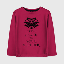 Лонгслив хлопковый детский Toss a coin to your witcher, цвет: маджента