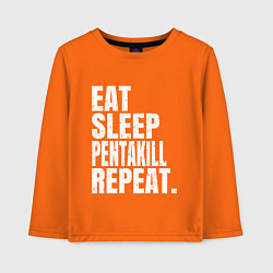 Детский лонгслив EAT SLEEP PENTAKILL REPEAT