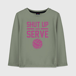 Детский лонгслив Shut Up And Serve