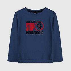Детский лонгслив Мы все должны остановить Челмедведосвина Южный Пар