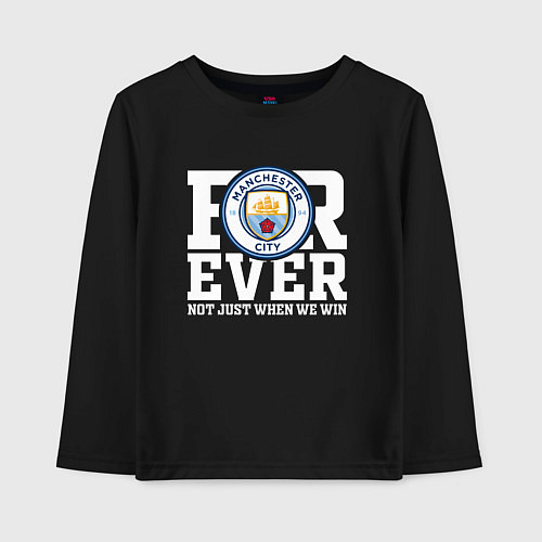 Детский лонгслив Manchester City FOREVER NOT JUST WHEN WE WIN Манче / Черный – фото 1