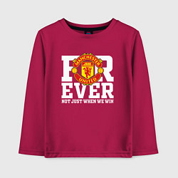 Детский лонгслив Manchester United FOREVER NOT JUST WHEN WE WIN