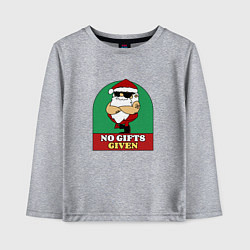 Детский лонгслив No gifts given