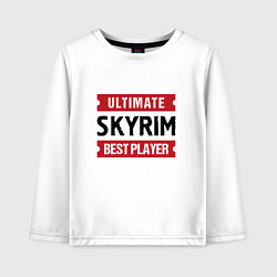 Лонгслив хлопковый детский Skyrim: Ultimate Best Player, цвет: белый
