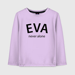 Детский лонгслив Eva never alone - motto