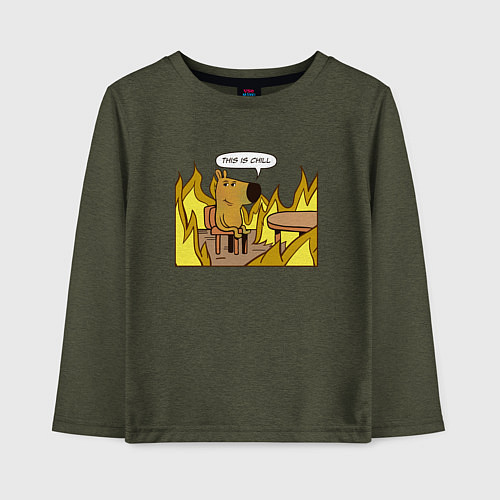 Детский лонгслив This is chill мем с собакой в огне / Меланж-хаки – фото 1