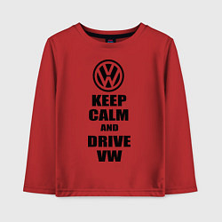 Лонгслив хлопковый детский Keep Calm & Drive VW, цвет: красный