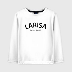 Детский лонгслив Larisa never alone - motto