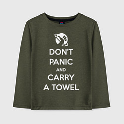 Детский лонгслив Dont panic & Carry a Towel